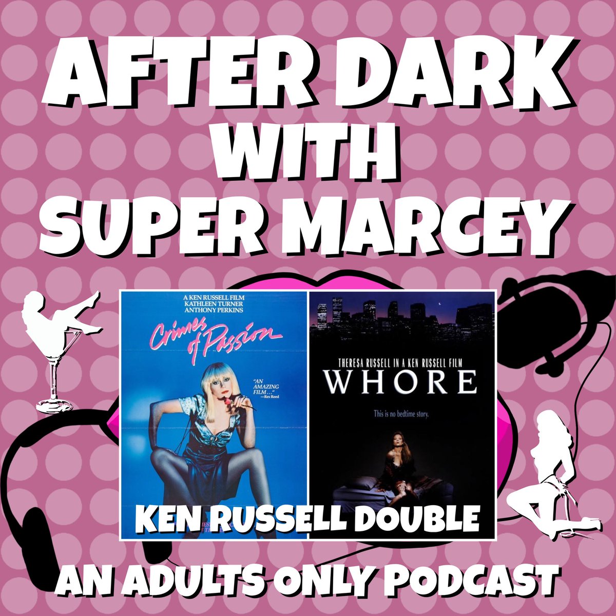 supermarcey's tweet photo. OUT NOW 

After Dark With Super Marcey Podcast Episode 013 - Ken Russell Double with Crimes of Passion (1984) and Whore (1991) 

Check out the episode now!
Spotify: https://t.co/mNhS0WmU4f
YouTube: https://t.co/JsiryhjH4X
Links: https://t.co/2Few0IRoLk https://t.co/WhtdKkLdoJ