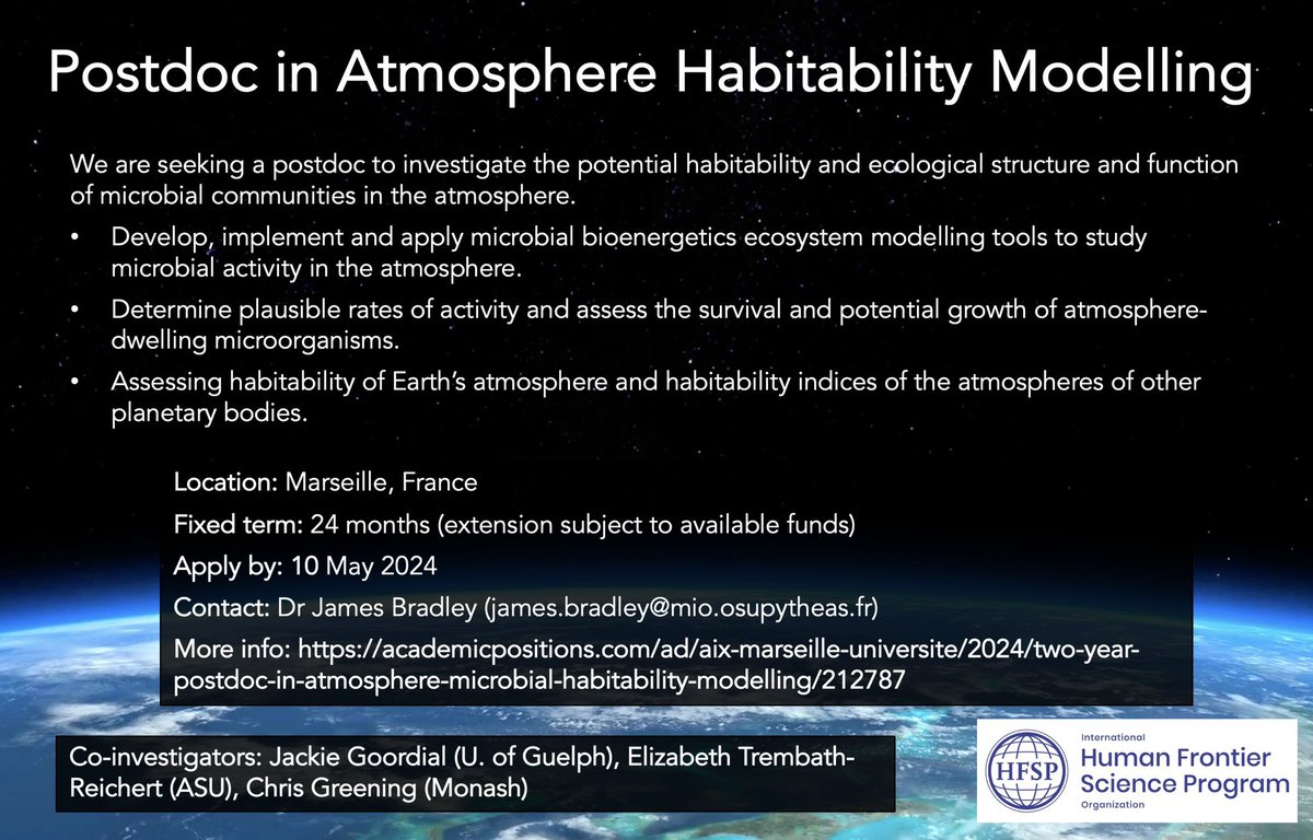 RT! 📢 #Postdoc vacancy in Atmosphere Habitability Modelling 🦠Habitability of the atmosphere ⚡️Bioenergetics & ecosystem modelling ☁️Join multi-disciplinary @HFSP team: The atmosphere as an ecosystem ☀️Based in sunny Marseille, France 🚨Apply by 10 May 👇 academicpositions.com/ad/aix-marseil…