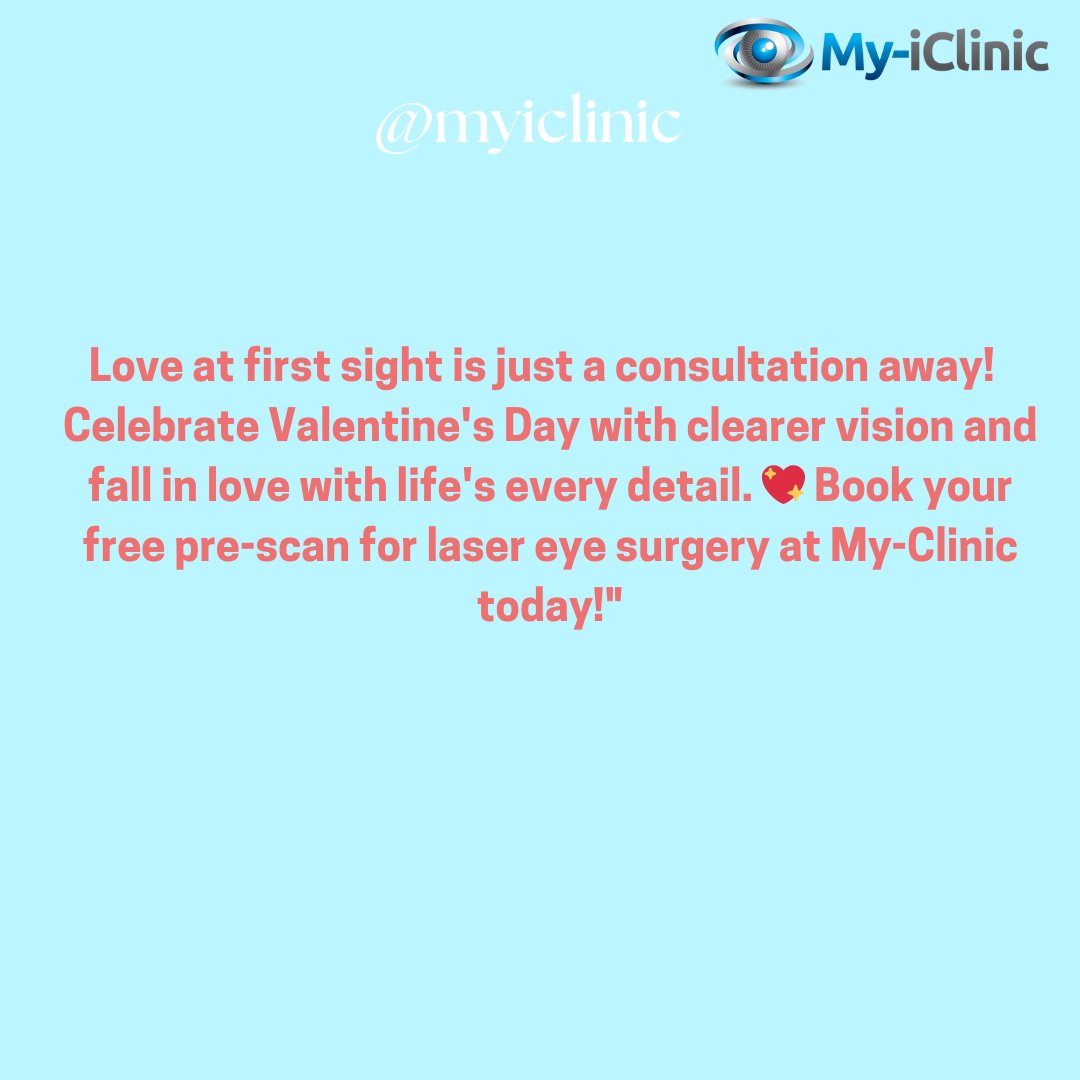 MyiClinic's tweet photo. Love at first sight is just a consultation away!   Celebrate Valentine’s Day with a clearer vision and fall in love with life’s every detail. 📷 Book your free pre-scan for laser eye surgery at My-Clinic today! #myiclinic #love#london#valentine #valentinesday #eyes#opthalmology https://t.co/G1Q9xUV2XN