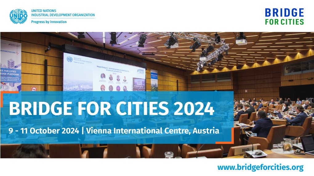 📢Exciting News! Join us at the next edition of Bridge for Cities, UNIDO’s flagship event fostering collaboration and urban innovation for climate action! 🌆Save the date: October 9-11, 2024, in Vienna. Let's shape the future of cities together! #bridgeforcities #climateaction🏙️