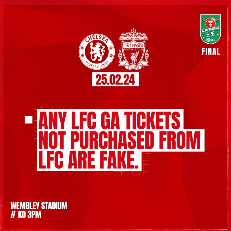 LFC's tweet photo. Supporters who were successful in purchasing Carabao Cup final tickets are reminded they will receive their ticket in the form of a digital pass during the week of the final.