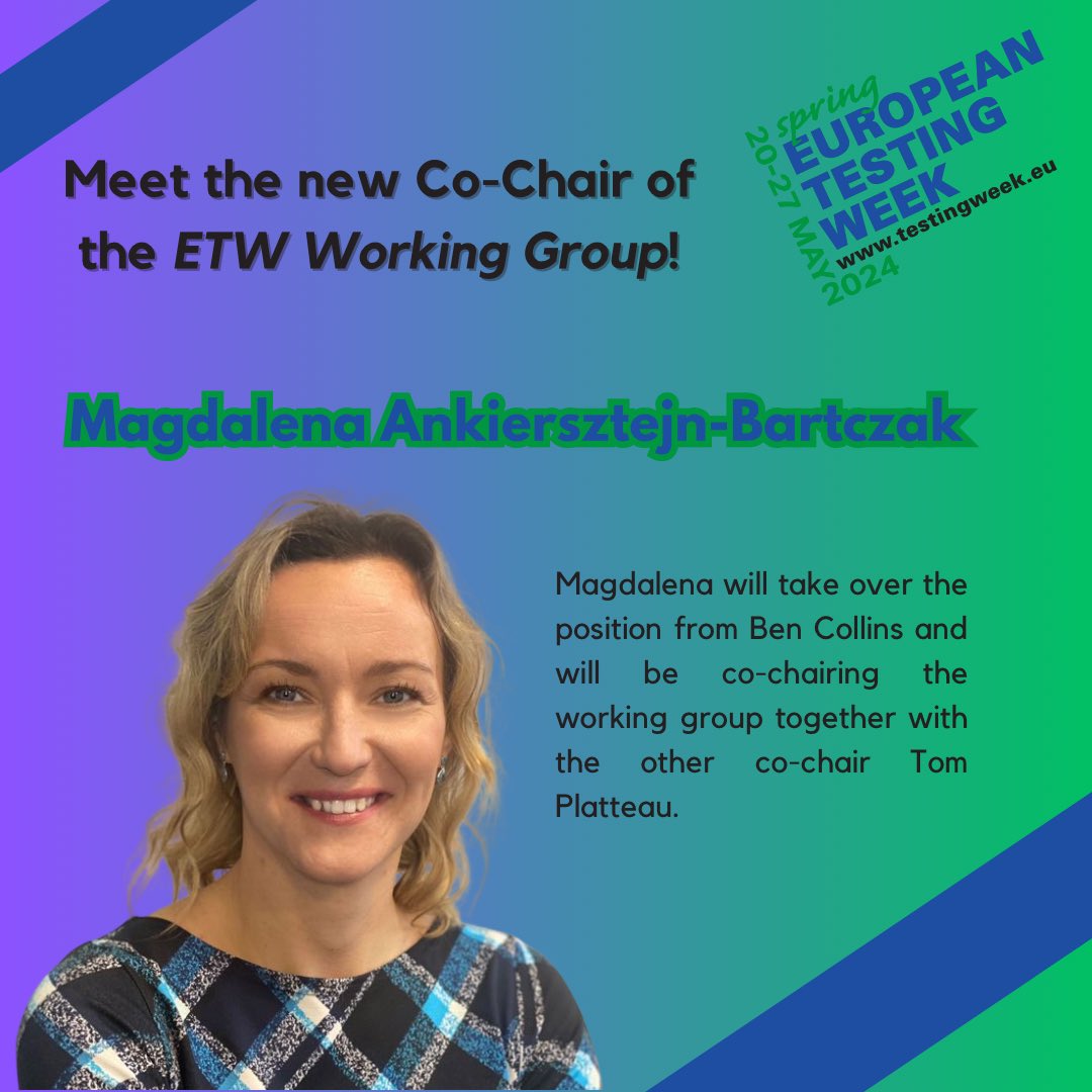 👤 Meet the new Co-Chair of the European Testing Week Working Group! ➡️ Magdalena Ankiersztejn-Bartczak @MagdaAB82 Magdalena will take over the position from Ben Collins and will be co-chairing the working group together with the other co-chair Tom Platteau.