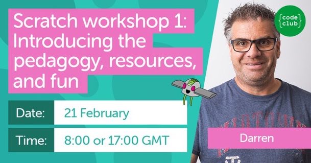 In this first of two workshops, we will guide you through everything you need to know to launch your club. Scratch workshop 1: Introducing the pedagogy, resources and fun! 📆 Wed 21 February Choose your preferred time and book your place: rpf.io/feb21 @EducationScot