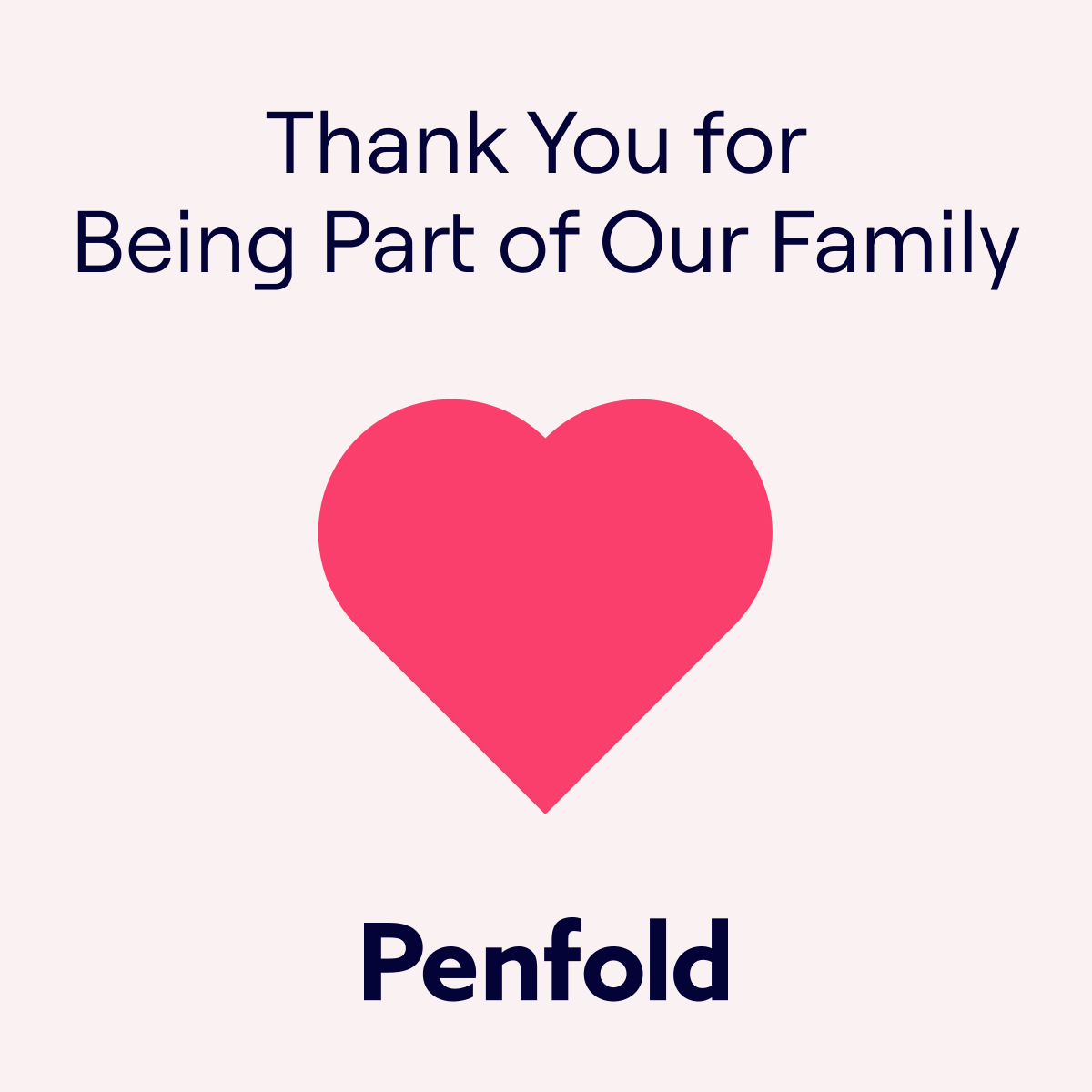 Today is the perfect day to send love to our cherished customers! ❤️

We want to express our heartfelt gratitude for your continued trust and support. Thank you for being an integral part of the Penfold family.

Together, we are redefining the future of pension saving.