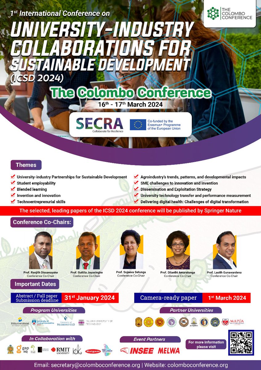 We are pleased to announce the 1st International Conference on University-Industry Collaborations for Sustainable Development, 'The Colombo Conference' (ICSD 2024), in collaboration with the SECRA Project.
Venue: gap HQ, Colombo, Sri Lanka
Conference Dates: 16th &amp; 17th March,2024