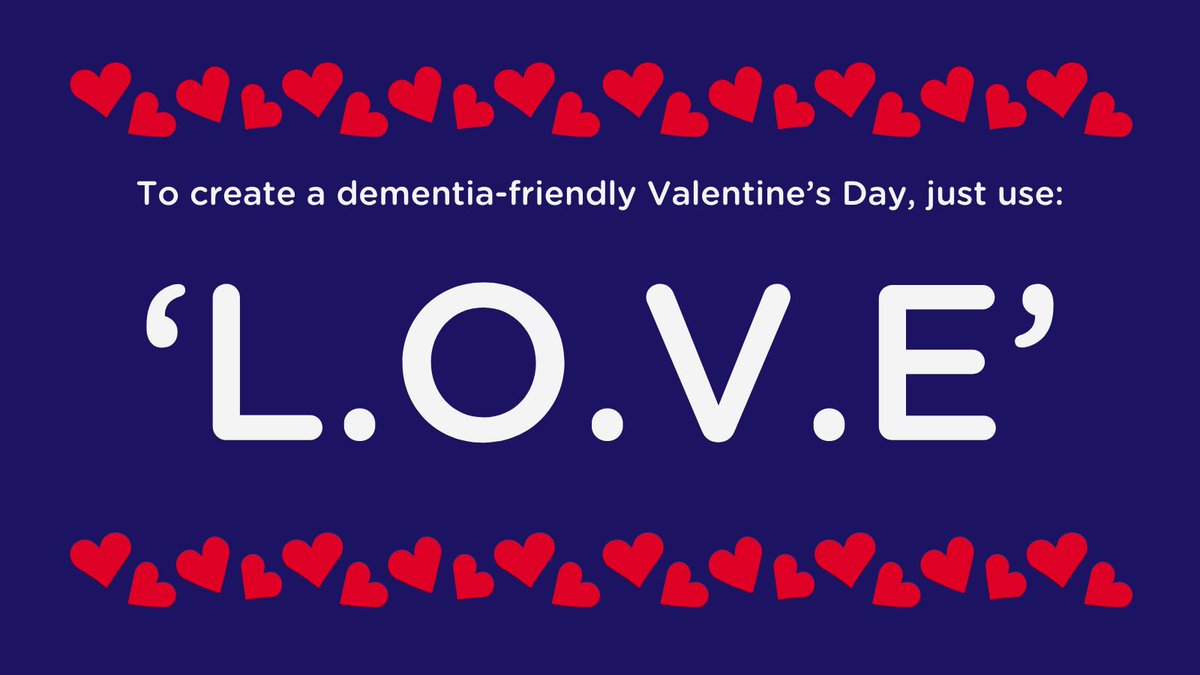 DementiaFriends's tweet photo. This Valentine’s Day make it dementia-friendly by using ‘L.O.V.E’! 💙

L - Look back together.
O – Open yourself to connecting in different ways.
V – Verbalise your feelings.
E – Express yourself in the person’s love language. https://t.co/CD4F4lRNz8