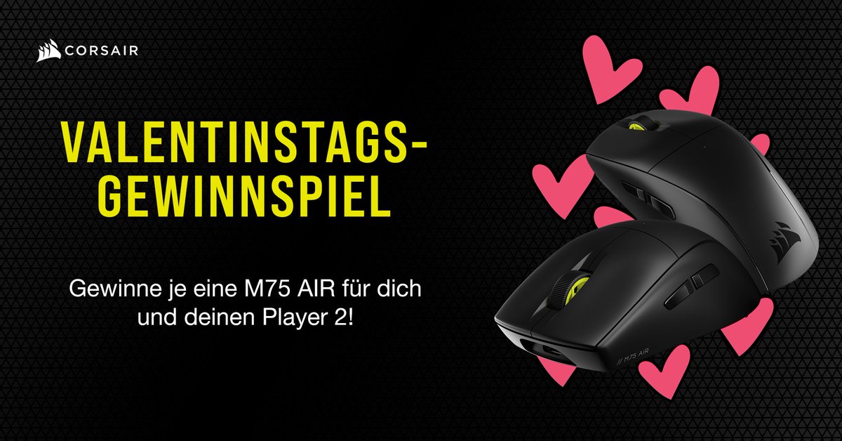 Wir lassen euch heute Liebe in Maus-Form zukommen! 🥰

Du und dein Player 2 könnt je 1 M75 AIR gewinnen - und so geht's:

1️⃣ <a href="/CORSAIRDE/">CORSAIR Deutschland</a> folgen
2️⃣ Diesen Post liken❤️ und resharen🔁
3️⃣ Deinen Player 2 unter dem Post taggen

⏰ 15.2.'24, 16 Uhr CET