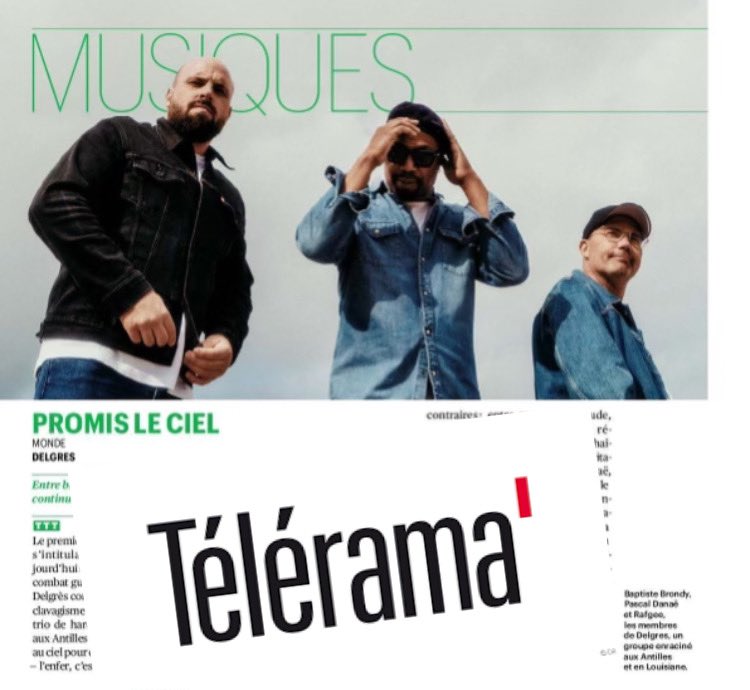 Merci @Telerama pour ces 3 T et cette belle chronique signée @anneberthod 🙏🏻🙏🏾🙏🏻 Le nouvel album sort ce vendredi 16 fevrier🔥 @piasfrance @Caramba_Prod #telerama #delgres