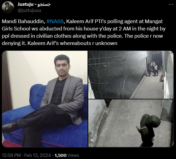 justujuuu's tweet photo. Is there any update on Kaleem Arif, PTI's polling agent from Mangat, Mandi Bahauddin? It was reported that he was abducted from his house by people dressed in civilian clothes, along with the police.

Is Kaleem being punished for speaking the truth? https://t.co/WJN6qd0Z76