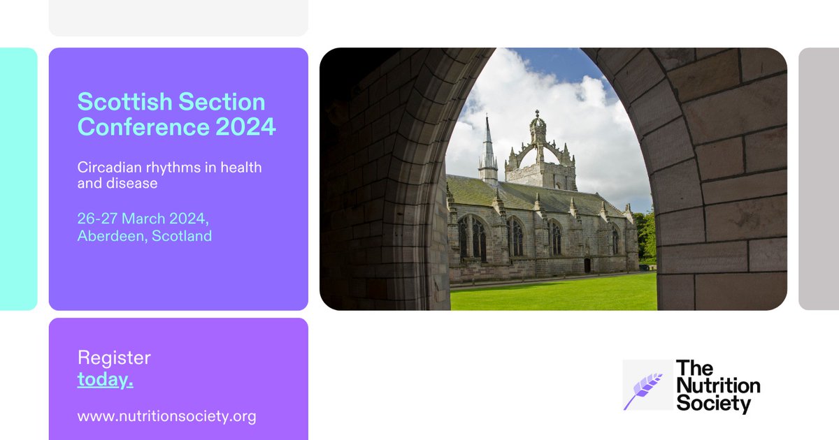Join us on 26-27 March in Aberdeen for the Scottish Section Conference focusing on "Circadian rhythms in health and disease". Registration closes on 22 March, 14:00.

Nutrition Professionals and Students are all welcome! #nutritionsociety

Register now 👉 bit.ly/3vusHxp