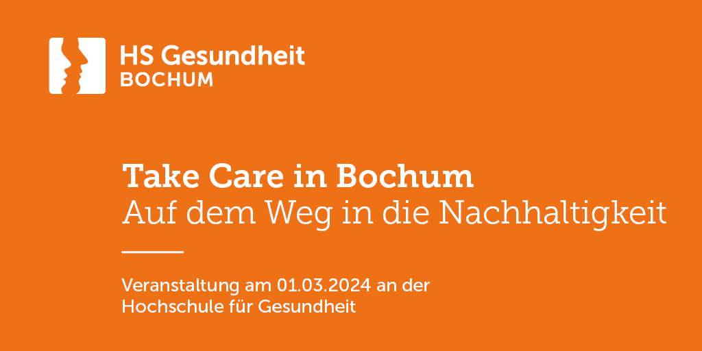 Die Anmeldung läuft noch bis zum 26. Februar hs-gesundheit.de/take-care-in-b… #hsgesundheit #sustainability #gesundheit #döng