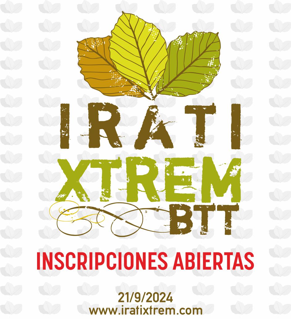 ABIERTAS INSCRIPCIONES PARA IRATI XTREM BTT 2024!
IRATI XTREM BTT 2024RAKO IZEN EMATEA ZABALIK!
INSCRIPTIONS POUR IRATI XTREM BTT 2024 OUVERTES!

21 de septiembre · Otsagabia (Navarra) · 600 dorsales

rockthesport.com/es/evento/irat…