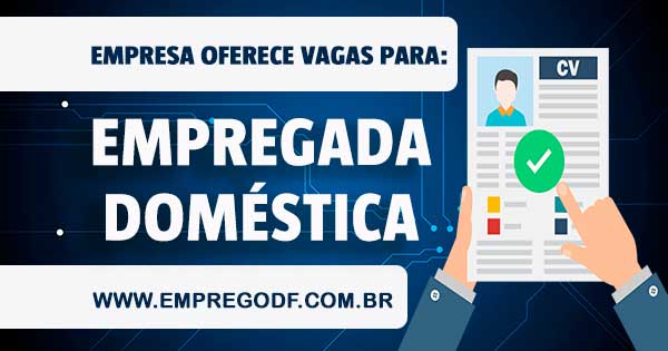 empregodf's tweet image. EMPREGO PARA EMPREGADA DOMÉSTICA

Salário: R$1.800,00
 
 Benefícios: Vale Transporte + Fornecimento de alimentação na residência + R$ 200,00 Bônus para pessoas que não faltam.

Interessados enviar currículos para

empregodf.com.br/2024/02/empreg…
#empregoDF #empregos #blogdoempregodf