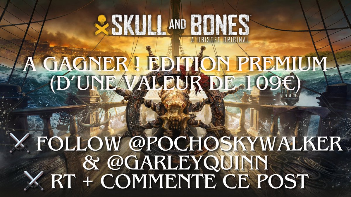 📢CONCOURS 🏴‍☠️💀⚔️
Dites merci à Ubisoft: on vous fait gagner Skull And Bones édition PREMIUM (109€)🔥! Conditions: 

- Me Follow &amp; Follow <a href="/PochoSkywalker_/">PochoSkywalker</a> ✅
- RT le Post🔁
- Like le Post❤️

Et répond à cette question

Quel serais ton nom de pirate? 🏴‍☠️⚓️ 

Bonne chance à toi 🍀