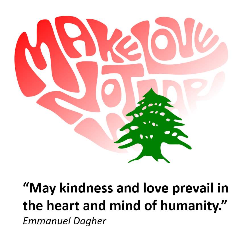 “May kindness and love prevail in the heart and mind of humanity.”
Emmanuel Dagher

#happyvalentinesday #saintvalentin #givingtuesday #givingtuesdaybeirut #givingtuesdaylebanon #lebanesediaspora #lebanon #يوم_العطاء