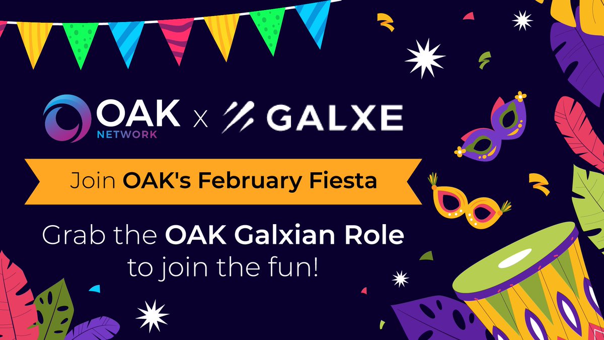 ava_protocol's tweet photo. 🎉@Galxe x @OAK_Network 🥳

You're invited to OAK's February Fiesta @GalxeCampaigns as we celebrate our community's growth!

Secure your OAK Galxian Discord Role which provides access to our next event w/ a 200 $USDC Prize Pool!

Join the Celebration HERE
https://t.co/VhCIQLzGAF