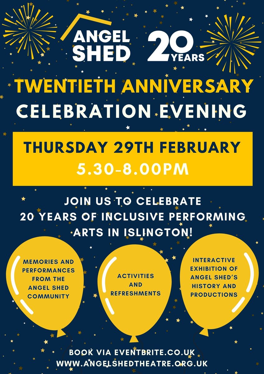 Join us Thu 29th Feb to celebrate 20 years of inclusive performing arts for children & young people! 444 Camden Road, N7 0SP. 5.30: exhibition + refreshments 6.30: speeches + performances Book free tickets: eventbrite.co.uk/e/twentieth-an… #AngelShed20 #charity #anniversary #Islington