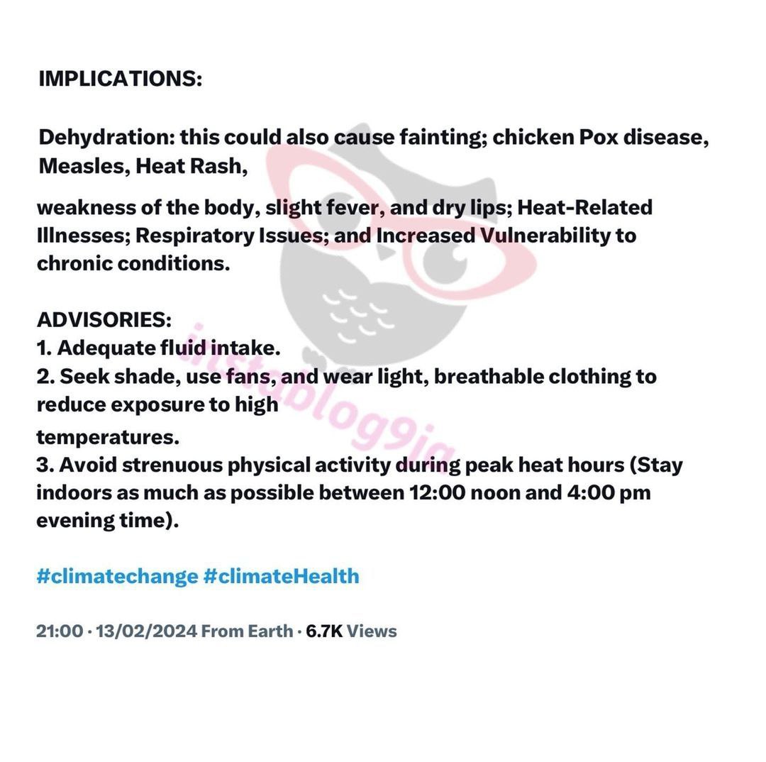 instablog9ja's tweet photo. Nigerians to experience more days of excessive heat — NIMET.

The Nigerian Meteorological Agency (NiMET) has said that announced that the excessive heat being experienced in the country presently would remain so for a while.

In a short post on its X page, the official source for weather and climate news in stated the implications of the weather and advised the public on how to manage the situation.

“Air Temperatures hit 41°C over the North and 39°C over the South with model Projections indicating temperatures to remain high in the coming days,” NiMET said.

“IMPLICATIONS: Dehydration: this could also cause fainting; chicken Pox disease, Measles, Heat Rash, weakness of the body, slight fever, and dry lips; Heat-Related Illnesses; Respiratory Issues; and Increased Vulnerability to chronic conditions.

ADVISORIES: 1. Adequate fluid intake.
2. Seek shade, use fans, and wear light, breathable clothing to reduce exposure to high temperatures.
3. Avoid strenuous physical activity during peak heat hours.
