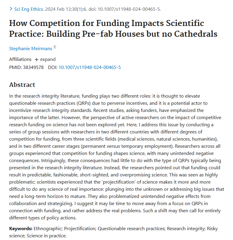 How Competition for Funding Impacts Scientific Practice - "Predictable, fashionable, short-sighted, and overpromising science." pubmed.ncbi.nlm.nih.gov/38349578/
