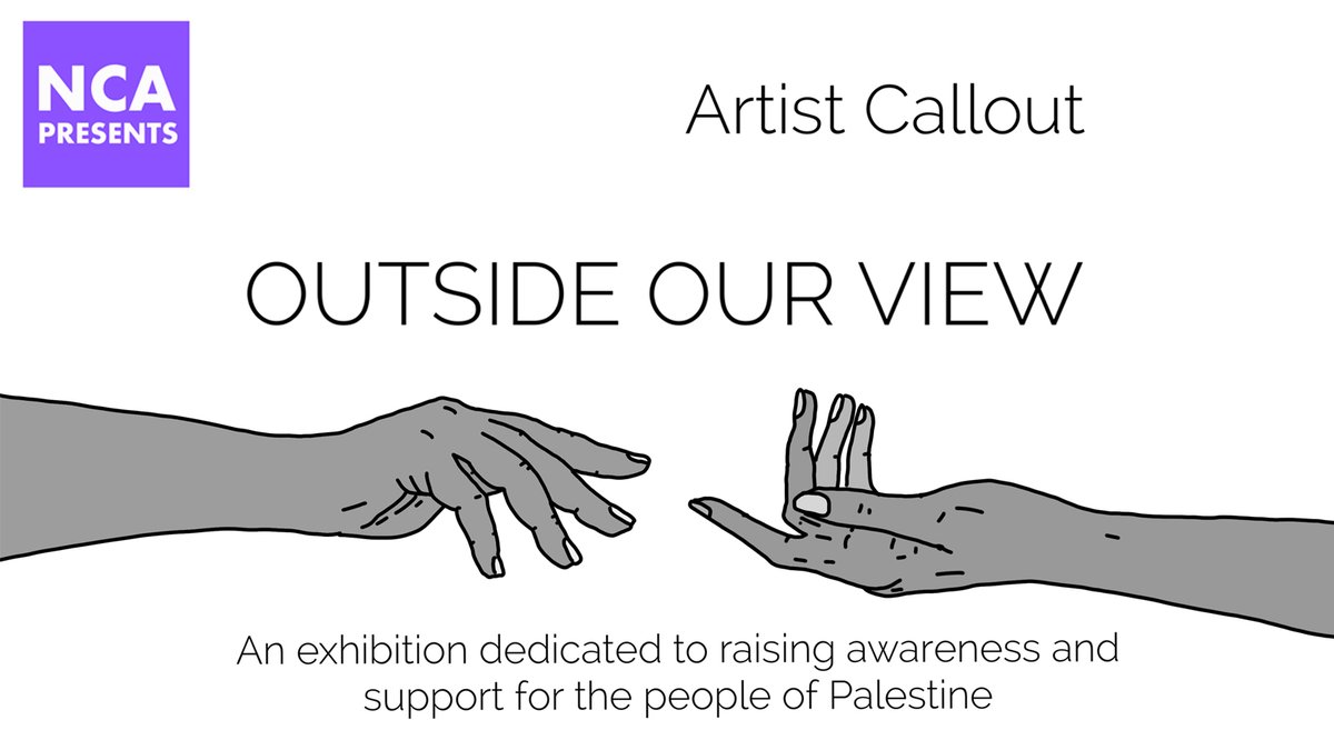 Submissions open now for 'Outside Our View' an exhibition 21 Mar - 9 April. Supported by @visitnca / hosted at @HighBridgeWorks to raise funds for @MedicalAidPal - raising awareness/support for the people of #Palestine - Submissions close 28 Feb racheleleanorbrook.com/outside-our-vi…