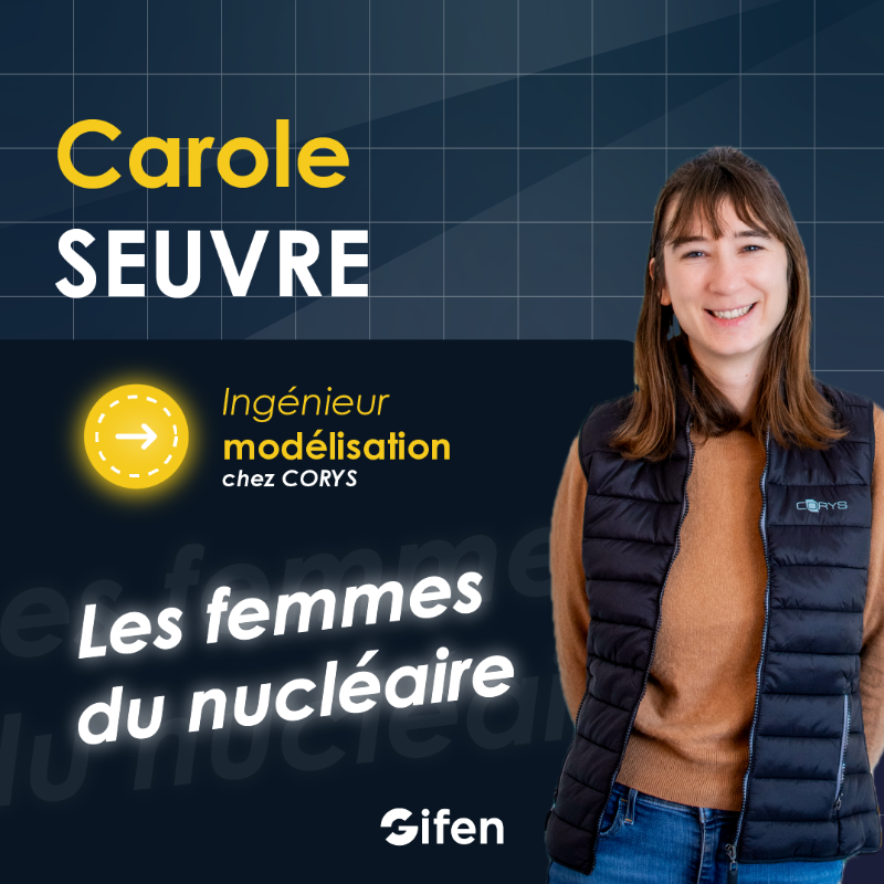 _GIFEN's tweet photo. Les #femmes jouent un rôle essentiel dans le secteur #nucléaire ! 👩🏭
Aujourd'hui, le @GIFEN met en avant Carole Seuvre, Ingénieur modélisation chez #CORYS.
En 2024, continuons à encourager la #diversité et l’#excellence dans notre #industrie !