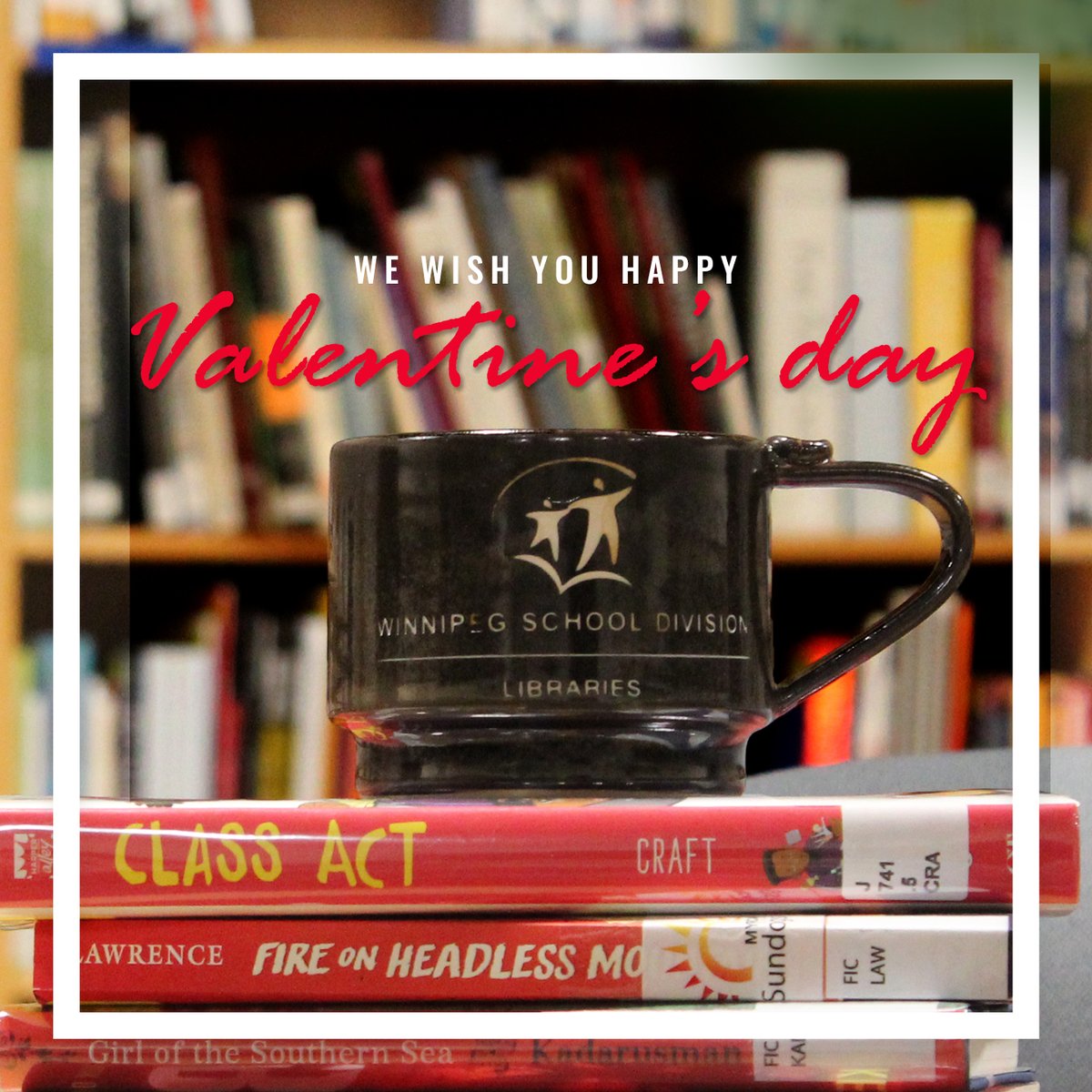 WSD_Libraries's tweet image. Happy Valentine&apos;s Day @winnipegsd family! 💕 Wishing everyone a day filled with love and wonderful reads! #wsdlibrarysupportservices #wsdlibraries