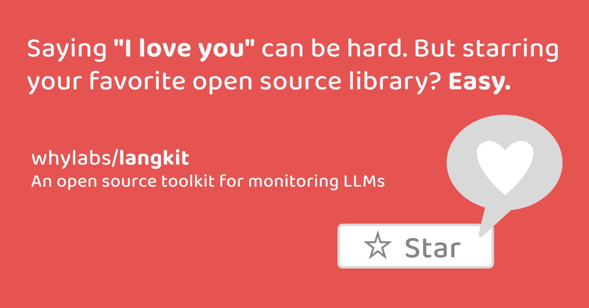 This #ValentinesDay.. fall in love with LangKit, an #opensource text metrics toolkit for monitoring & safeguarding #LLMs! Check out LangKit on GitHub & don't forget to give it some ❤️with a ⭐ bit.ly/49dburu