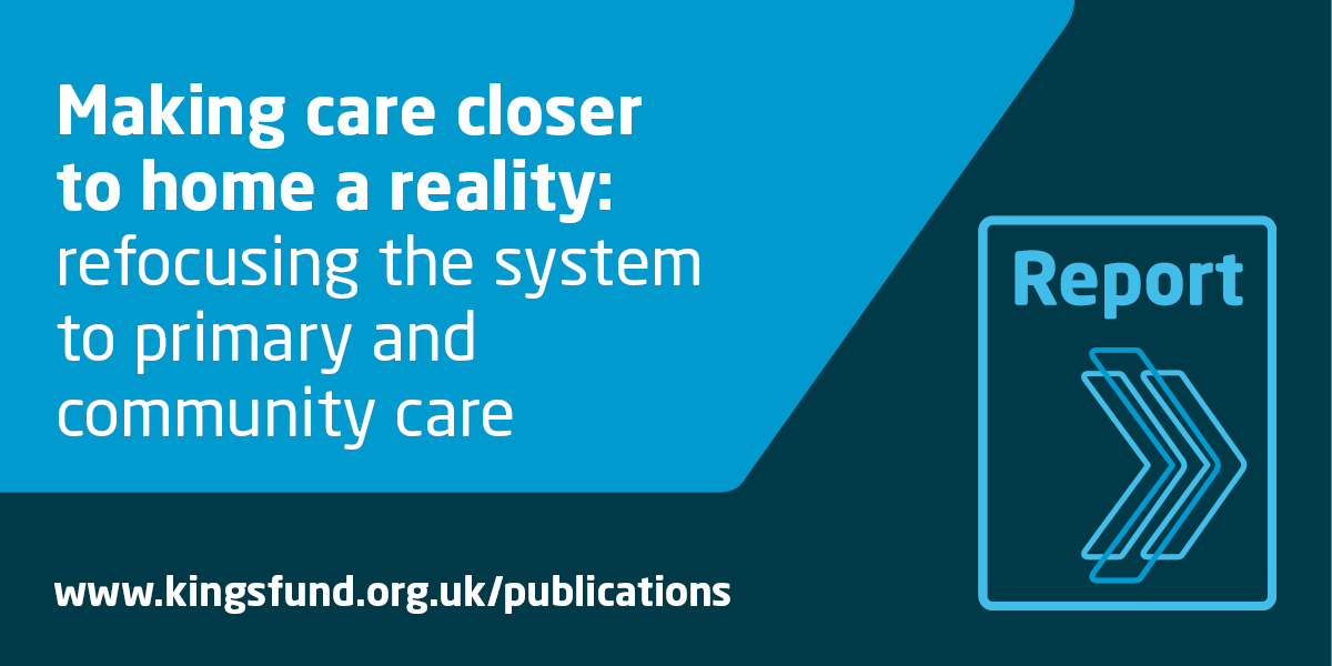 Congratulations to @BeccyA & colleagues for this brilliant, insightful @TheKingsFund report on #careclosertohome. I’m honoured to have been an advisor. V useful to have the blockers set out like this. Today, 10 tweet thread on the problems, tomorrow solutions & next steps (1/10)