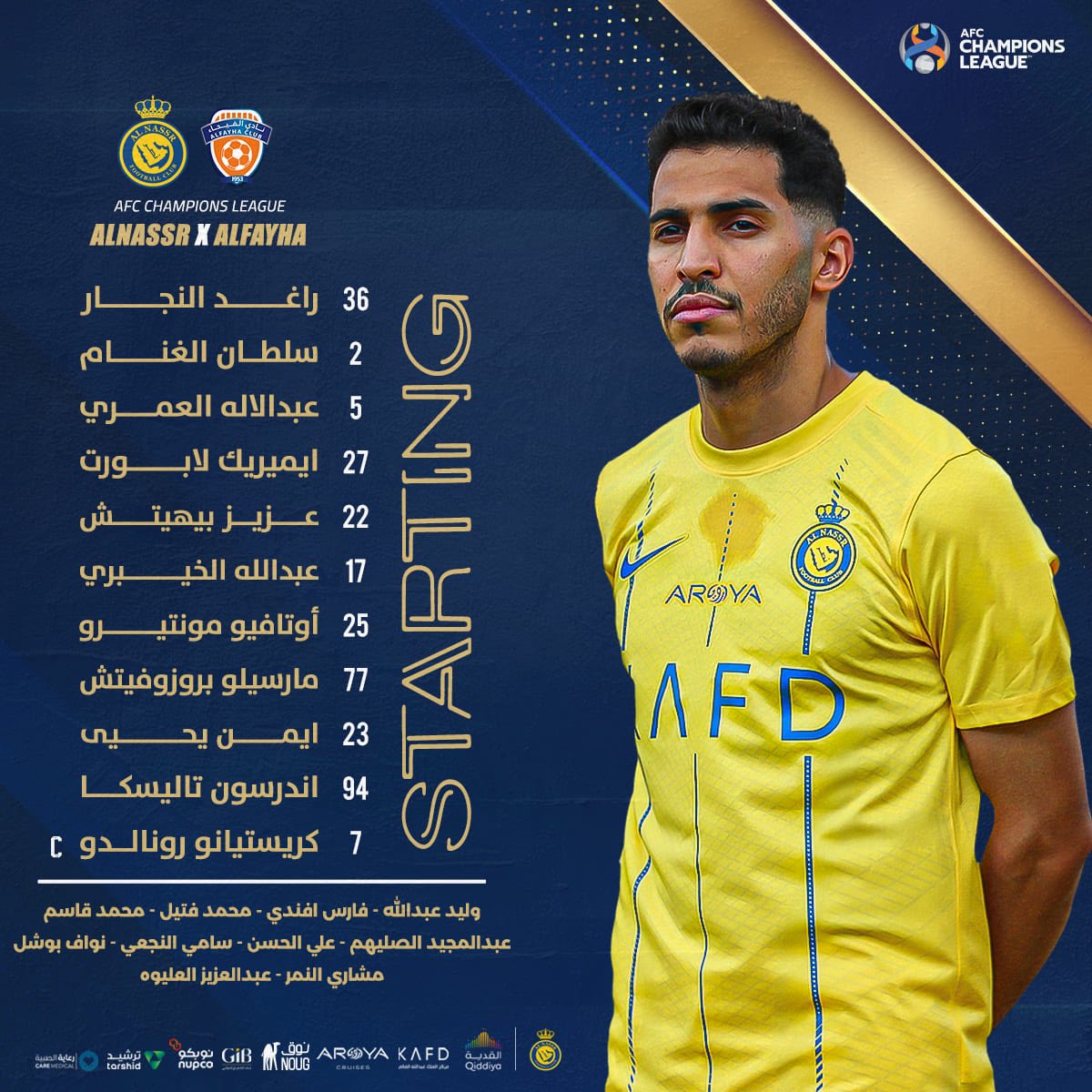 قائمة الفريق الرسمية للمباراة تصـل! 🤩
بالتوفيق لنجومنا 💛
#النصر_الفيحاء | #AlNassrAlFayha
#دوري_أبطال_آسيا | #ACL