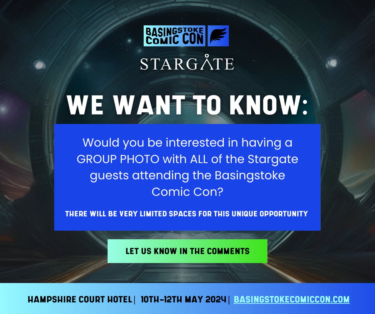 Calling all #Stargate Fans 📢

Would you be interested in the unique opportunity to get a group photo with ALL Stargate guests attending the BCC? 

Give us a YES or NO in the comments ⭐️

See our full guest list here for reference: basingstokecomiccon.com/guests/?utm_ca…

#comicconuk #photoops