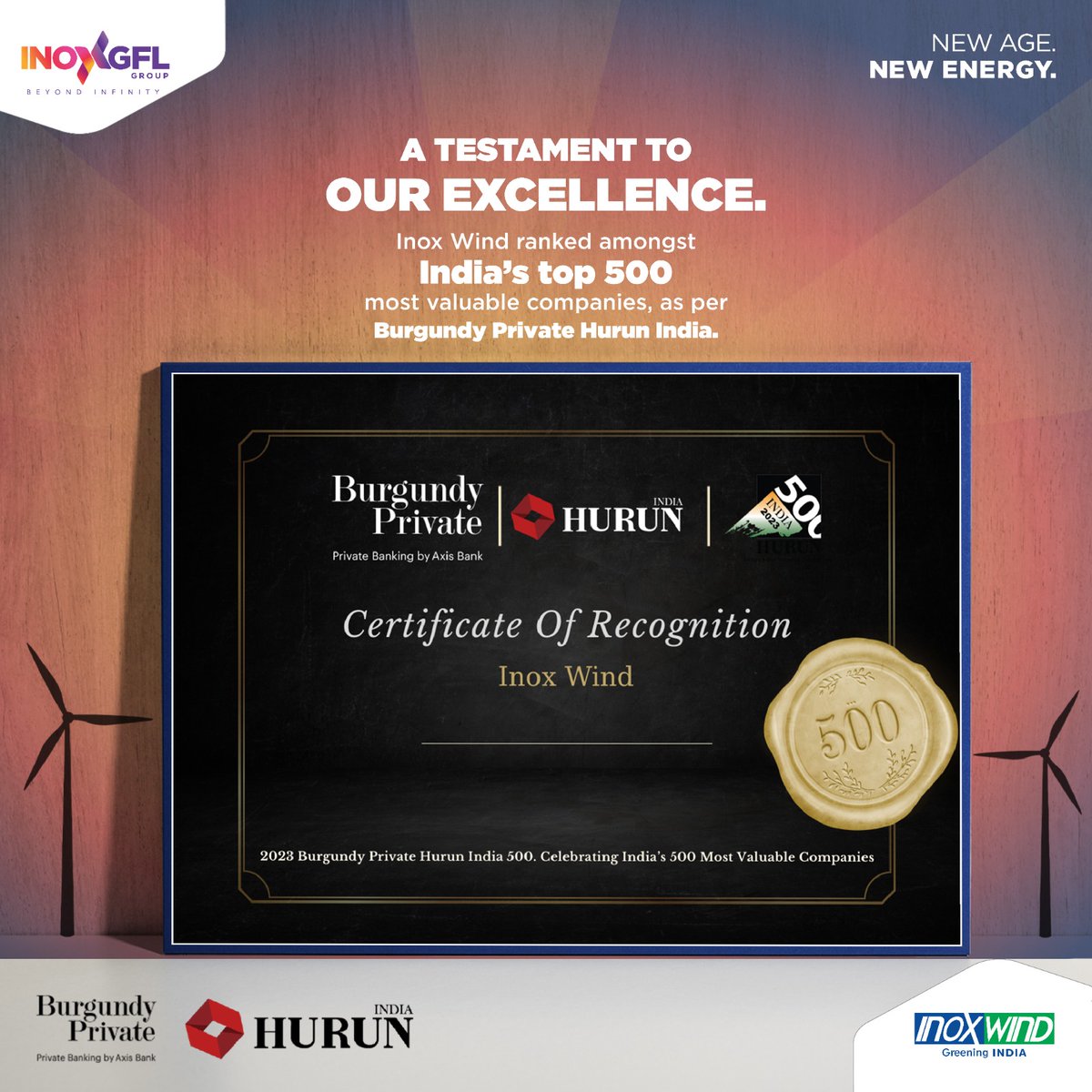 Thrilled to announce that Inox Wind has been recognized in the 2023 Burgundy Private @HurunReportInd 500, reflecting our #commitment to excellence. Thanking our valued team, clients, and partners!
Read more: hurunindia.com
@AxisBank
#HurunIndia500 #HurunIndia