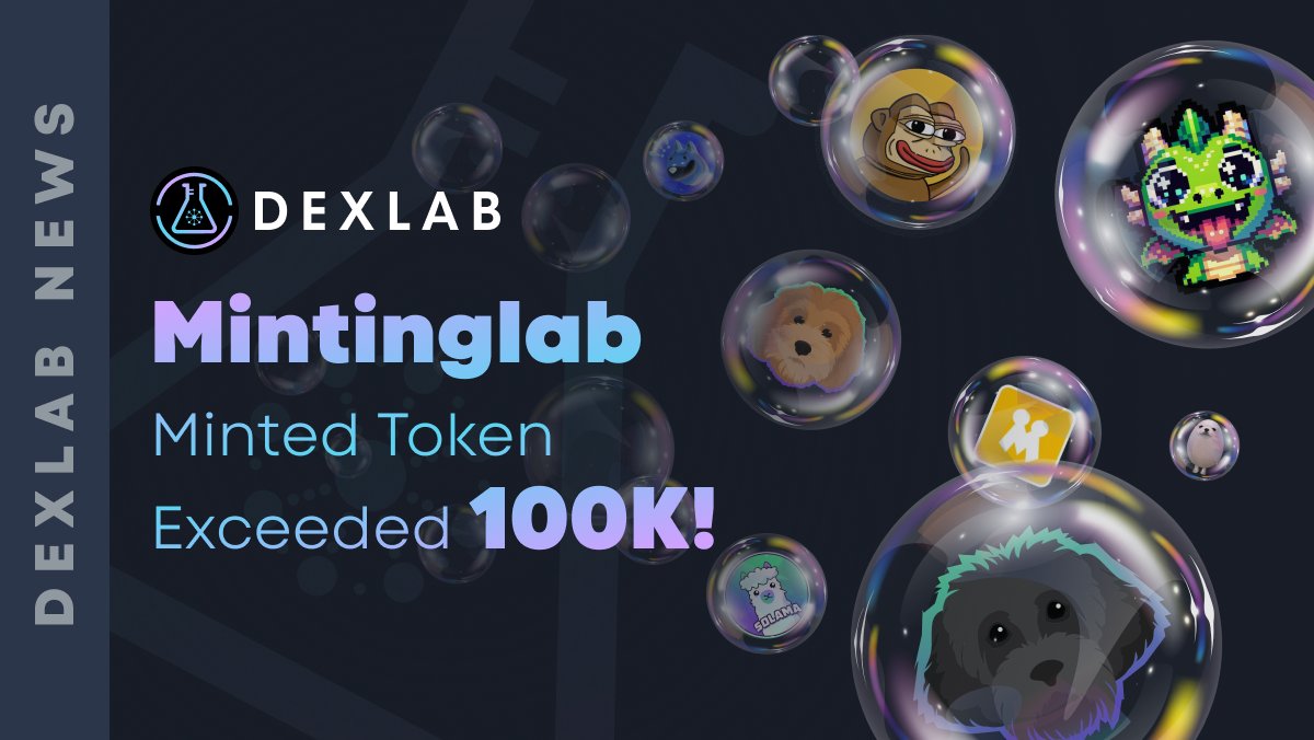 Dexlab_official's tweet photo. ๐ย Big Milestone Alert! ๐
Dexlab #Mintinglab has just surpassed 100K minted tokens! โจย Thank you to our amazing community for being a part of these incredible metrics.
Plus, donโt miss out on the #Dexlab BUIDL Grant Program, offering substantial grants for token projects ๐ฅ. It is to recognize beneficiaries as stable builders and contribute to the long-term usefulness of the #Solana chain. If you are willing to start your project on @solana, check out the grant conditions here, and get max 10 $SOL!
๐ย https://t.co/YOyIm6kxYr
#tokenminting #minting #Token2022