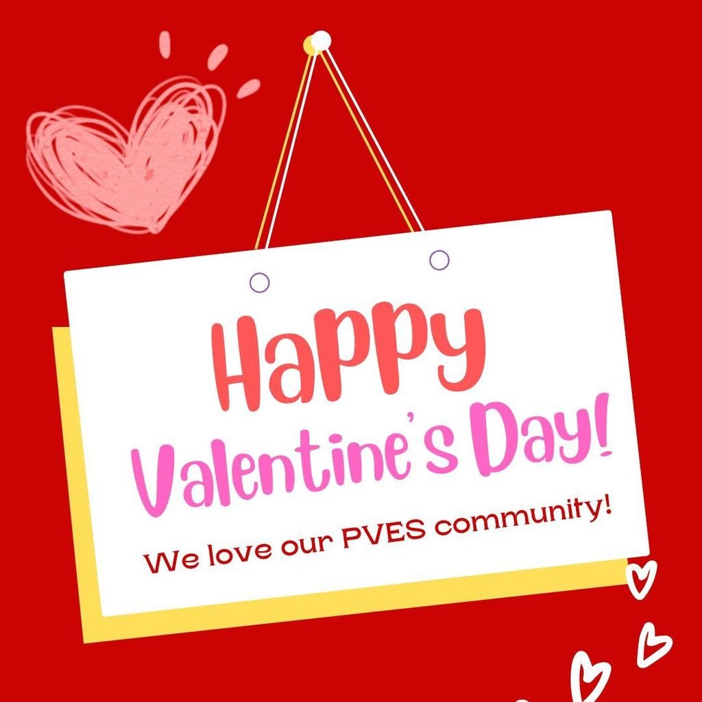 pvespride's tweet image. At PVES, our hearts swell with appreciation for our incredible community! From our dedicated teachers to our enthusiastic students, and our supportive parents, every member plays a crucial role in making our school a nurturing place to learn. Happy Valentine's Day! #pvespride