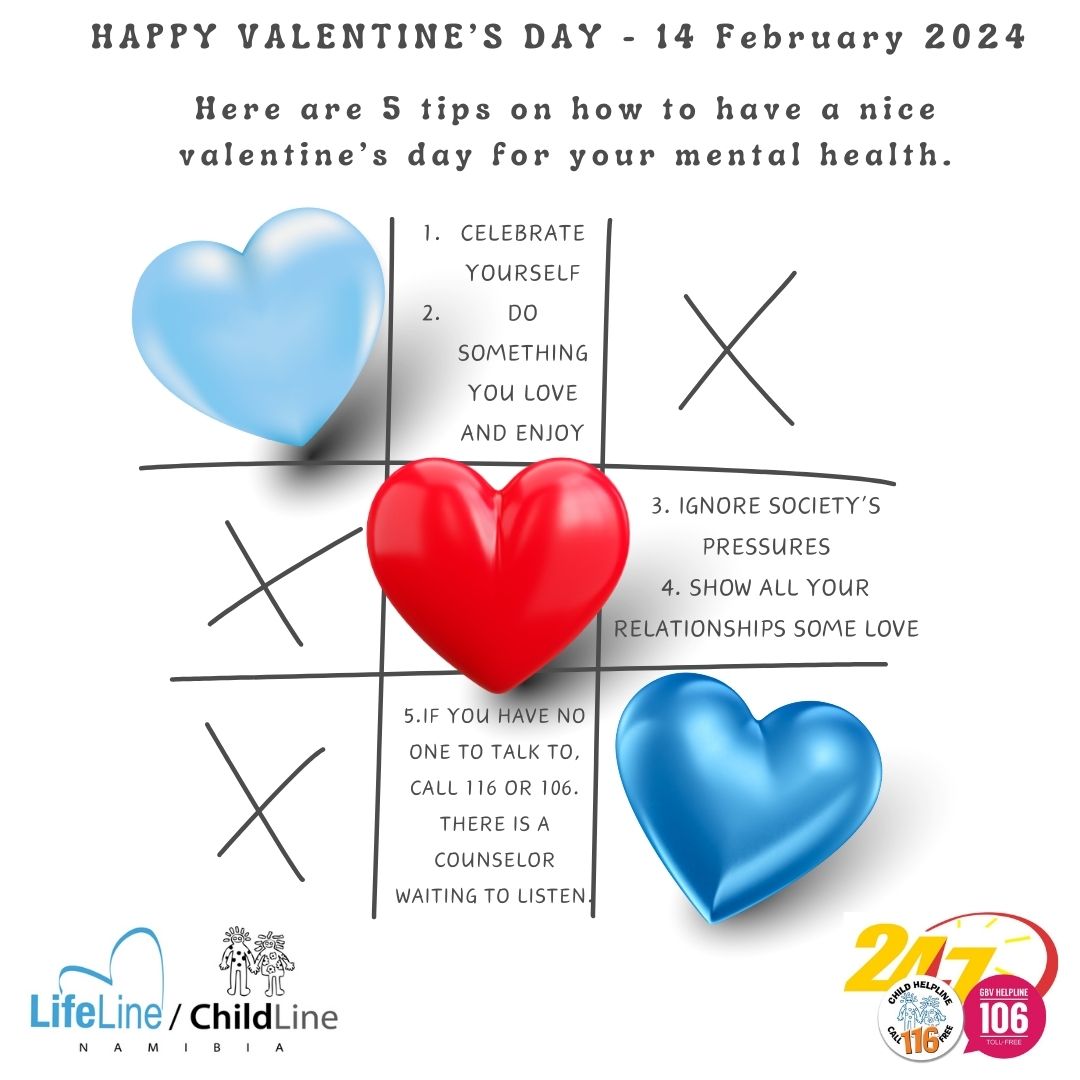 LifeLine/ChildLine Namibia wishes you all a Happy Valentines Day. Dial our toll free lines 116 or 106, available 24/7, to speak to a trained counselor.