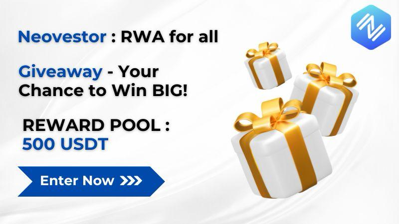 Neovestor | GIVEAWAY 🎁

RWA for All - Your Chance to Win BIG!

Don't miss out! This opportunity runs until 23rd February 2024!

Enter Now 👉 gleam.io/yakHm/neovesto…

Prize Breakdown:

⚫ 10 Winners will receive $10 in USDT each.
⚫ 10 Winners will get $20 in USDT each.
⚫ 5