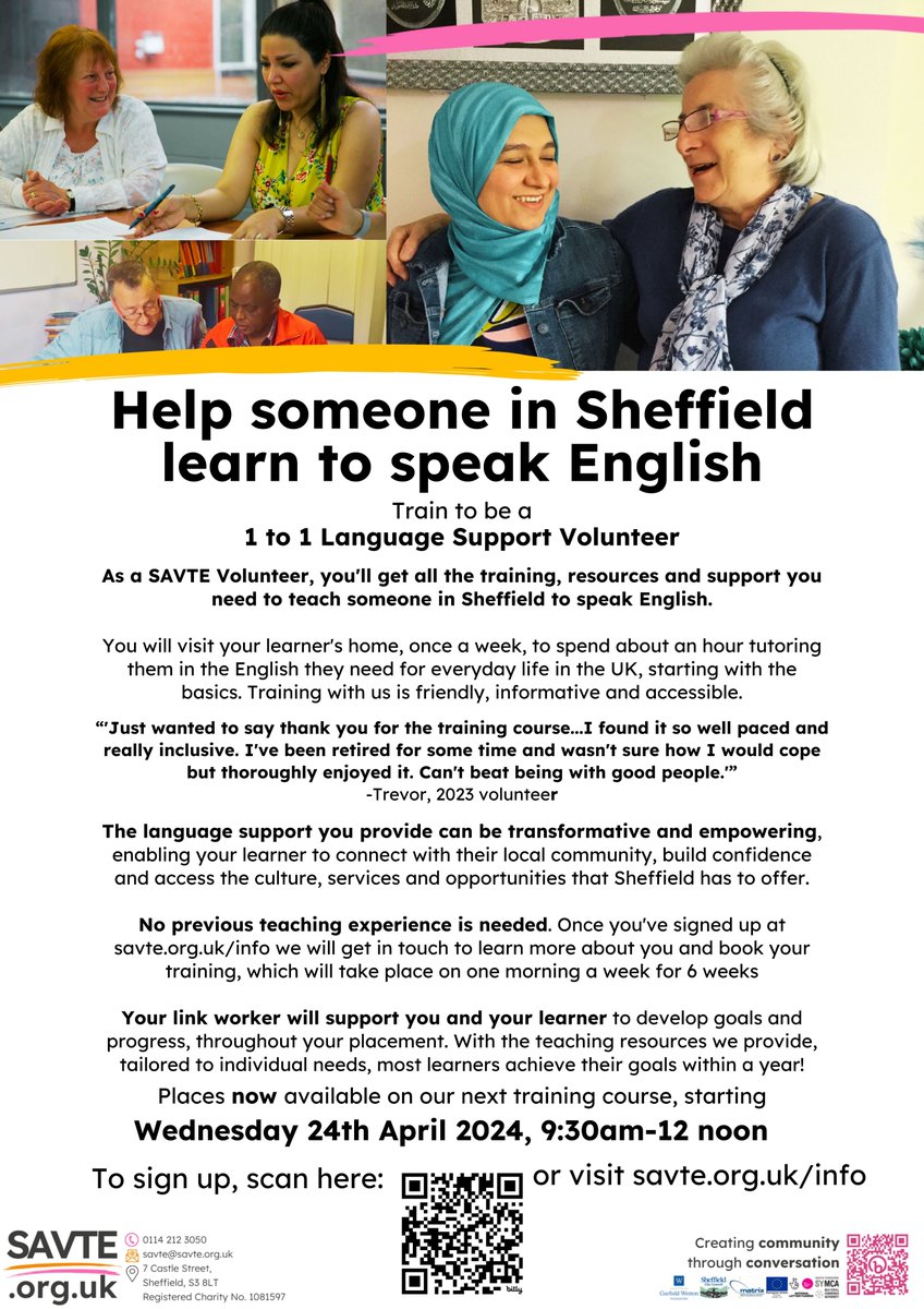 Could you help someone in Sheffield learn to speak everyday English? No teaching experience is needed, your link worker will provide all the training, resources and support you need. Sign up today at savte.org.uk/info #Volunteering #community #sheffield #ESOL