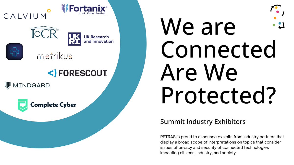 We are thrilled to unveil the exhibitors for our 'We Are Connected – Are We Protected?' summit! Don't miss out on this opportunity to connect with industry leaders and explore the future of IoT security with @completecyber @calvium @Forescout @Iotics_News @mindgard and more!