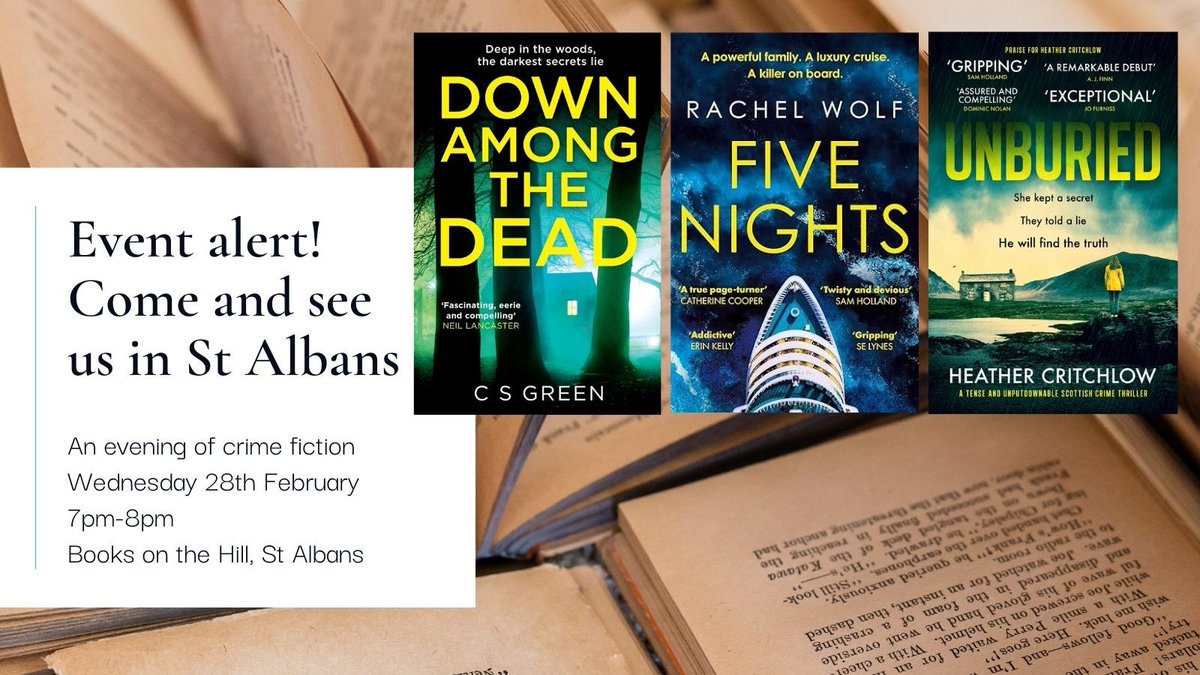 So excited that Caroline Green, Rachel Wolf and I will be @BooksAlbans for an evening of crime fiction on 28th February! Some tickets still available so come and join us in this beautiful setting 📚📚📚 books-on-the-hill.co.uk/events/an-even… @carolinesgreen @RachelWolfWritr