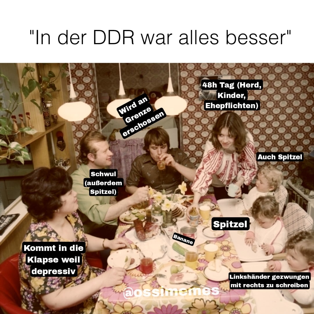 Früher war alles besser!!1

#ossimemes #ostillon #memes #deutschememes #osten #ddr #ostdeutsch