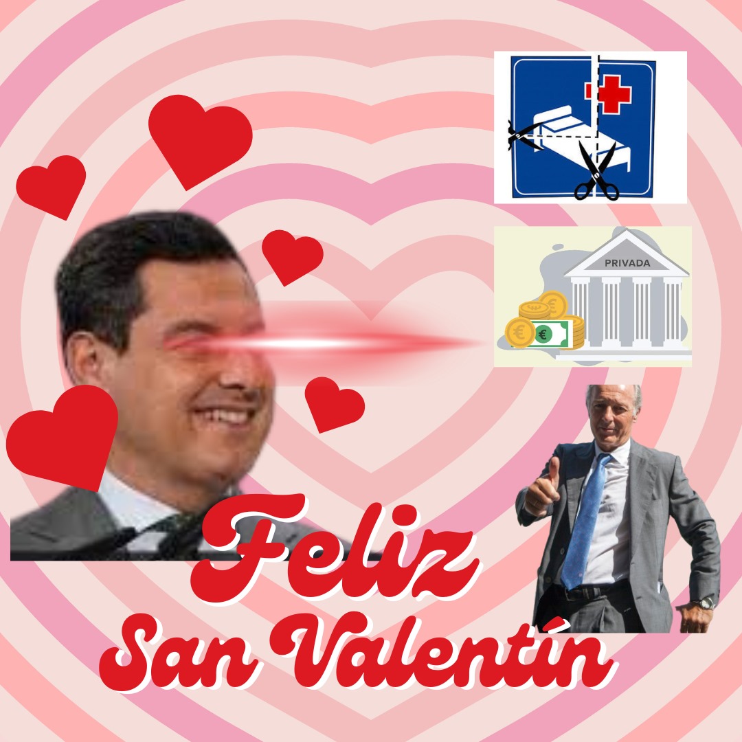 💸Subvenciones nominativas a amigos, facilidades a las universidades privadas y recortes en la Sanidad Pública.✂️ ❤️San Valentín para Moreno Bonilla es tal que así ❤️ #SanValentin