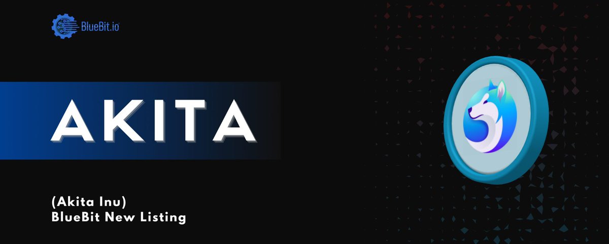 🎉  #BlueBit is thrilled to announce the listing – $AKITA

🌐  We welcome @AKITA_network addition to our spot market, trade AKITA/USDT on #BlueBit. 🚀 

   🔹 Trading pair: AKITA/USDT  
   🔹 Trading opens at: 14:00 Feb, 15 2024 (UTC) 
   🔹 Deposit opens at: 12:00 Feb, 15 2024