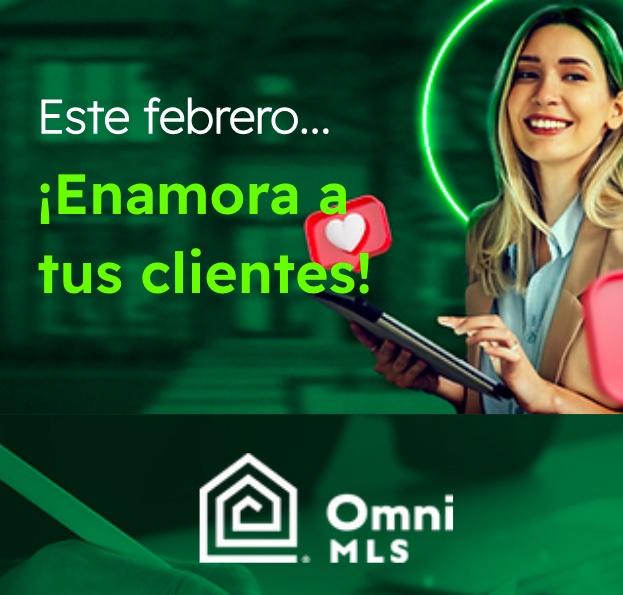 Este Febrero, Enamora a Tus Clientes
¡Agentes y brokers de bienes raíces, este es su momento! Nuestro último newsletter, 
newsletter.omnimls.com
