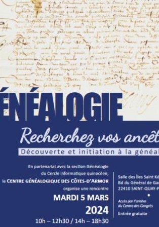 Genealogie22's tweet photo. Rencontre #généalogie le mardi 5 mars 2024
Le CG22 en partenariat avec la section Généalogie du Cercle informatique quinocéen vous attendent nombreux.
Salle des Iles Saint Ké - Bd du Général de Gaulle  à SAINT-QUAY-PORTRIEUX
10h à 12h30 et 14h à 18h30 (gratuit) #cotesdarmor https://t.co/ZPZmp7LAmy