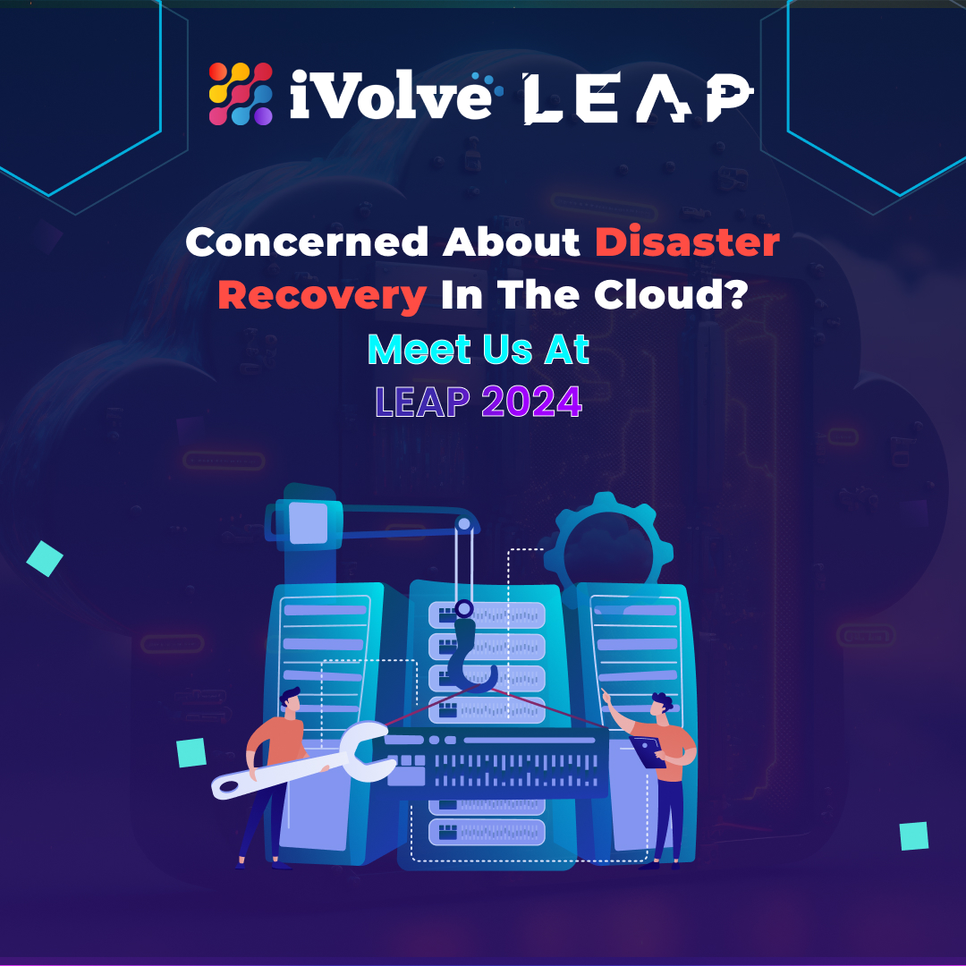 iVolvetech's tweet image. Worried about disaster recovery in your cloud environment? Let&apos;s address those concerns at @LEAPandInnovate.

We invite you to meet us at Hall 5, Stand No # H5.I18 at LEAP 2024. 

Let&apos;s discuss how we can help fortify your cloud environment with robust DR strategies.

#LEAP24