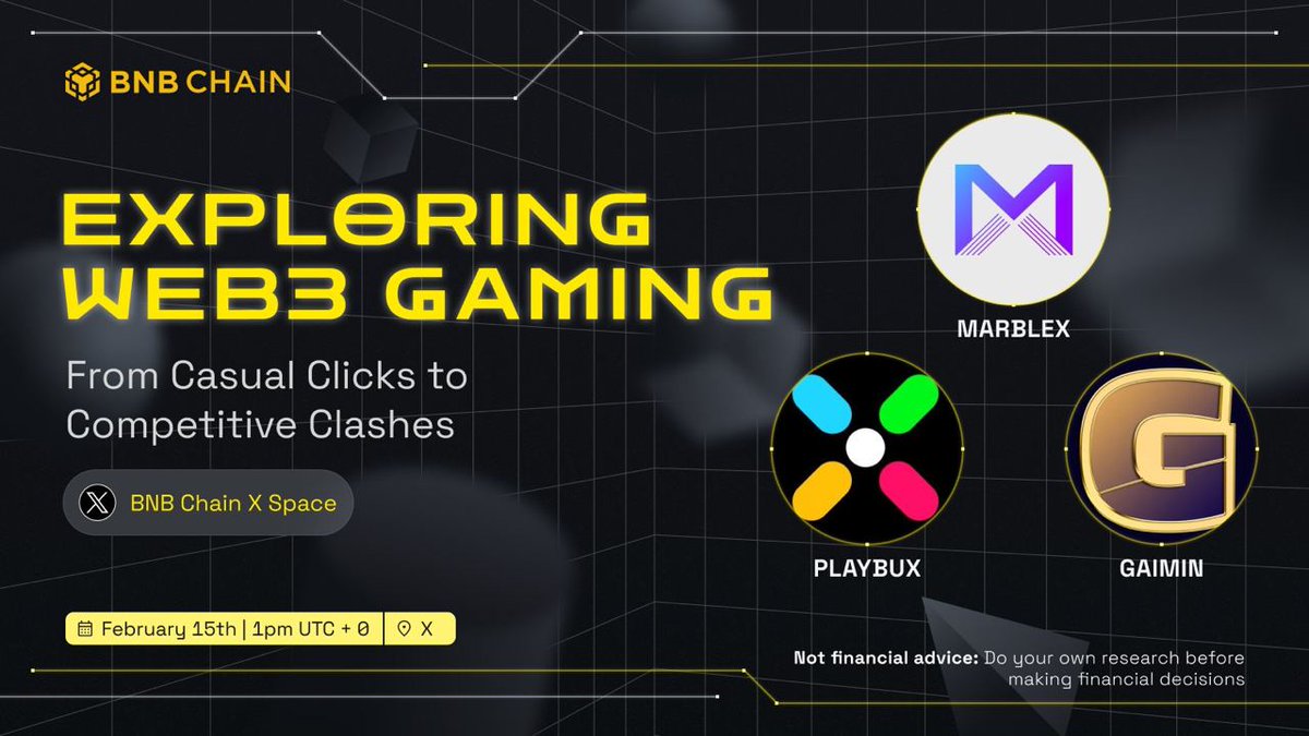 Don't miss it tomorrow and explore the Web3 gaming spectrum with MARBLEX, Gaimin and Playbux! 🎮
#BNB. #BNBChain <a href="/BNBCHAIN/">BNB Chain</a> #gamingcommunity
📅 Thursday, Feb 15
⏰ 1 PM UTC+0
📍 x.com/i/spaces/1YqJD…
