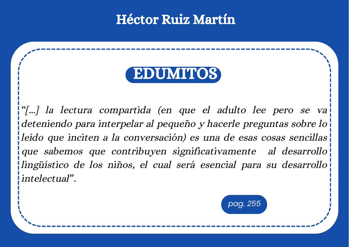 Máis ensinanzas de @hruizmartin: transcendencia da #lecturacompartida para o desenvolvemento lingüístico e intelectual de nenos e nenas.