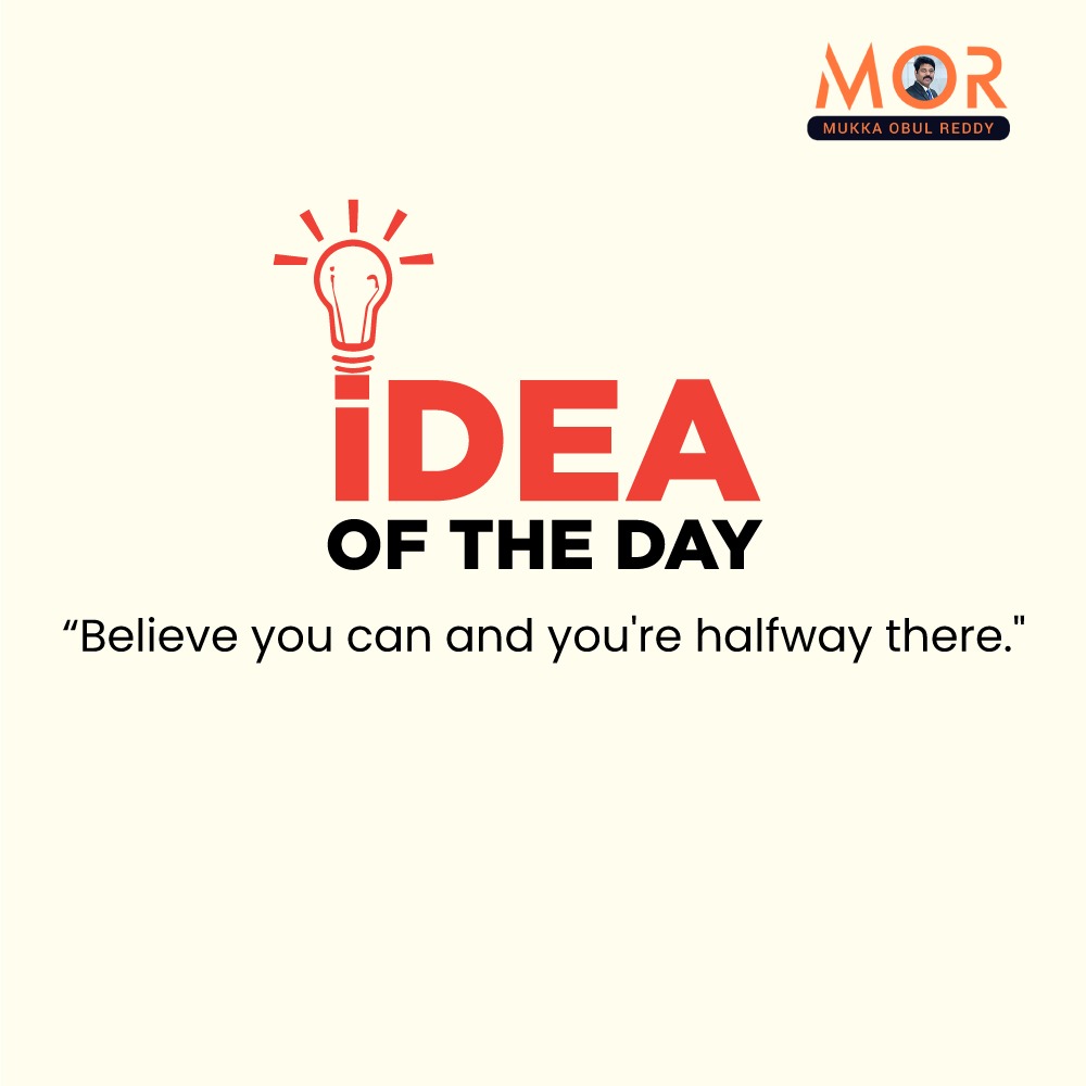 If you believe you will succeed with your hard work, it's all a matter of your thinking, which is the route to your success.

#ThursdayThoughts #ideaoftheday #workharddreambig #positivethinking #achieveyourgoals #mukkaobulreddy #obulreddymukka #mor