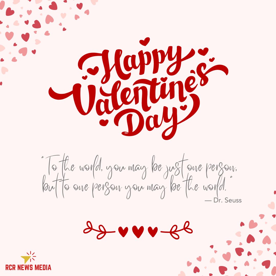 "To the world, you may be just one person,
but to one person you may be the world."
— Dr. Seuss

Happy Valentine's Day