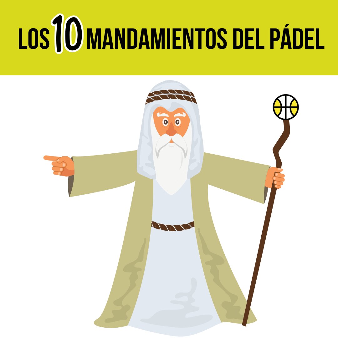 elpadelesasi's tweet photo. Los 10 mandamientos del pádel. 

¿Los (in)cumples todos? 🙄😜
¿Te falta alguno?

Mis favoritos y que más veo incumplir son el 6 y el 9. 

Dentro hilo 🧵👇👇 https://t.co/tac1K7G7Gz