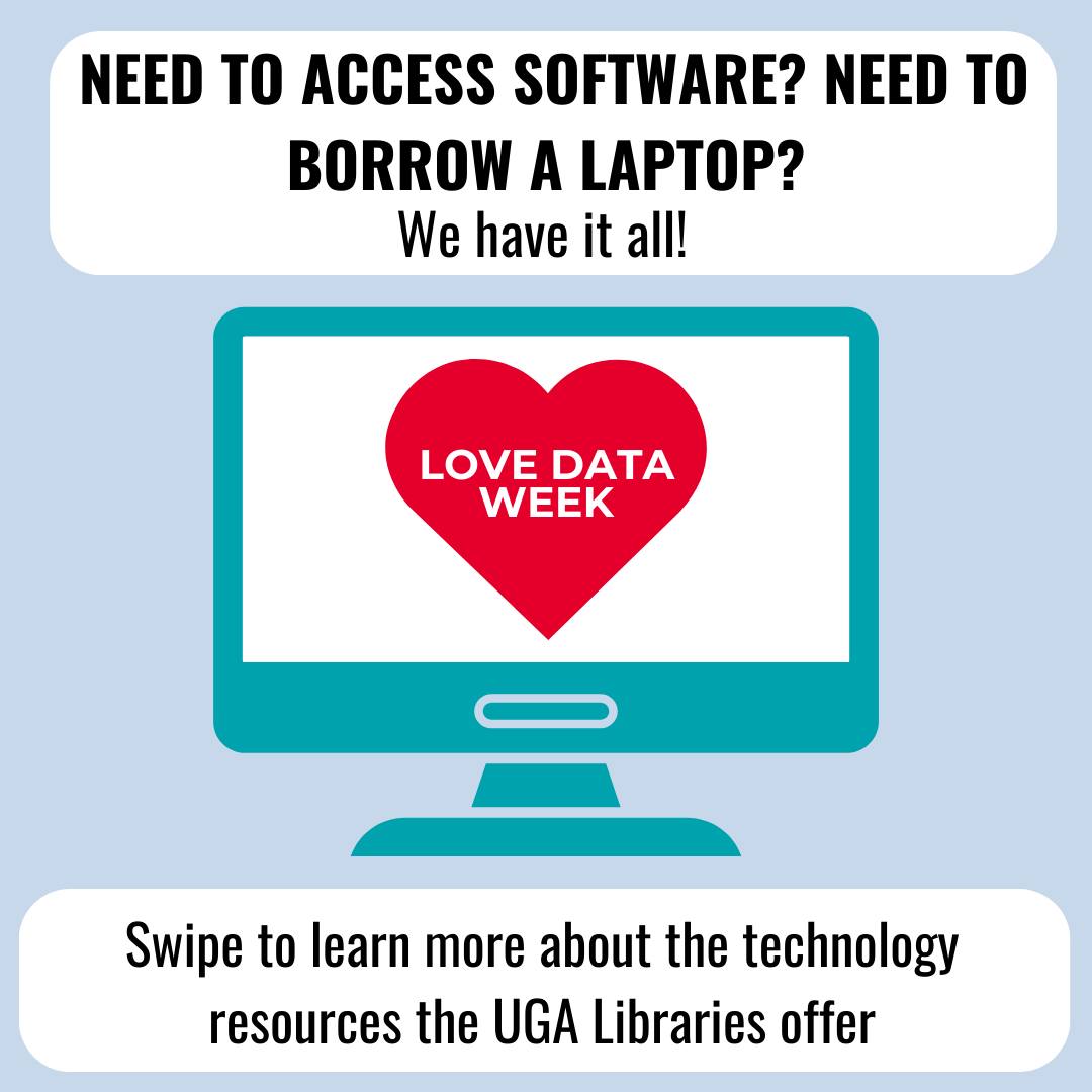 ugalibs's tweet image. For #LoveDataWeek, we are highlighting the software and technology that students can use to take their data to the next level! Create something unique through Adobe Creative Cloud or AutoCAD; borrow VR through our tech lending program. They are there for you! @uga_eits